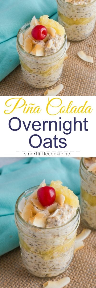Pinterest graphic. Pina colada overnight oats with text.