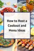 How to Host a Cookout and Menu Ideas Collage